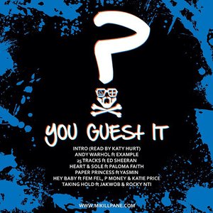 YOU GUEST IT
