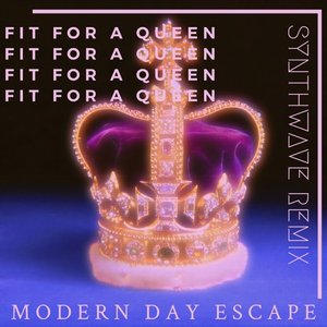 Fit For a Queen Synthwave - Single