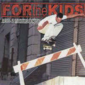 For the Kids