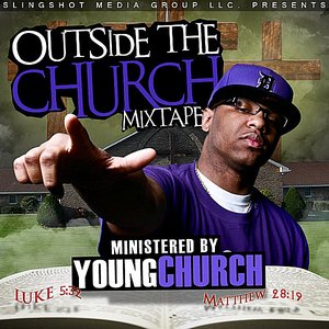 Young Church - Outside The Church - Zortam Music