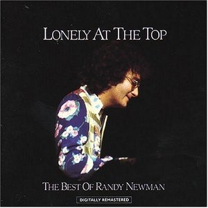 Lonely at the Top (The Best of Randy Newman)