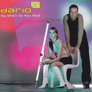 Dario G - Say What