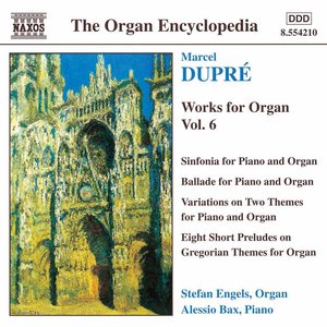 Dupre: Works for Organ, Vol. 6