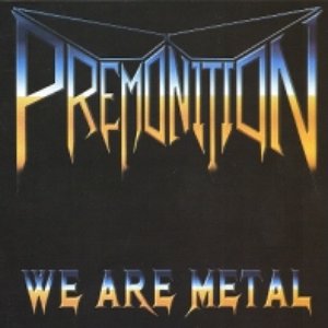 We Are Metal