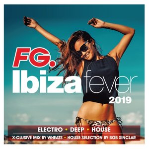 Ibiza Fever 2019 By FG