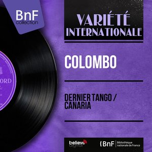 Dernier tango / Canaria (Mono Version)