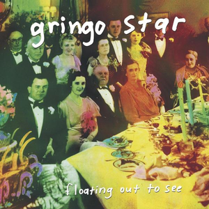 Gringo Star - Limited Fanfare Records 2014 Spring/Summer Sampler - Zortam Music