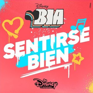 Sentirse Bien (From "Bia")