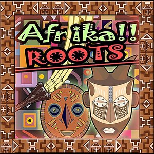 Afrika!! African Roots