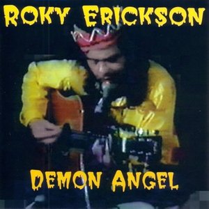 Demon Angel: A Day and Night With Roky Erickson