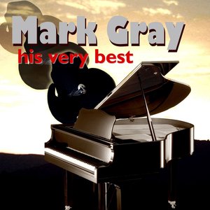 Mark Gray : His Very Best