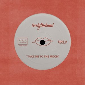 Take Me To the Moon - Single