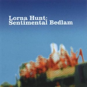 Sentimental Bedlam