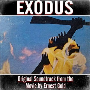 Exodus (Original Soundtrack from the Movie by Ernest Gold)