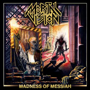 Madness Of Messiah
