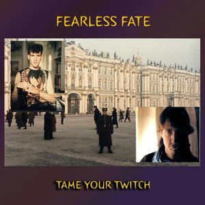 Tame Your Twitch (2013 Rerelease)