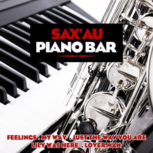 Sax' au piano-bar
