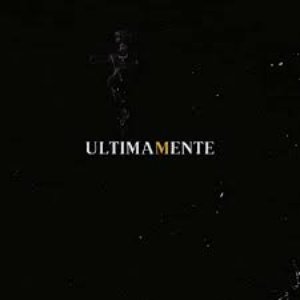 Ultimamente