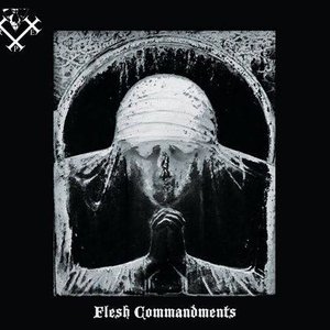 Flesh Commandments