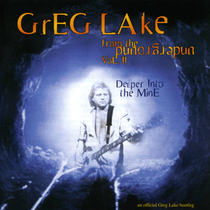 Emerson, Lake & Palmer - From The Underground Vol. Ii - Deeper Into The Mine. An Official Greg Lake Bootleg - Zortam Music