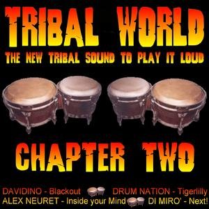 Tribal World - Chapter Two