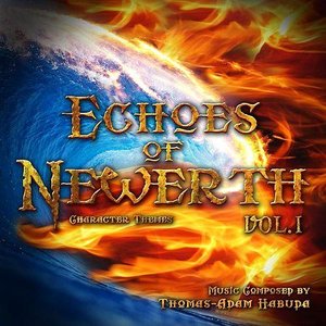 Echoes of Newerth, Vol. I (Original Game Soundtrack)