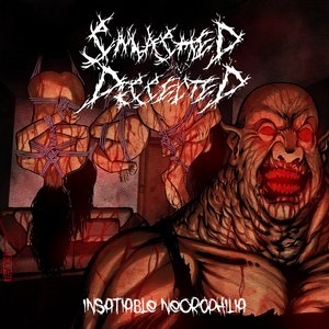 Insatiable Necrophilia