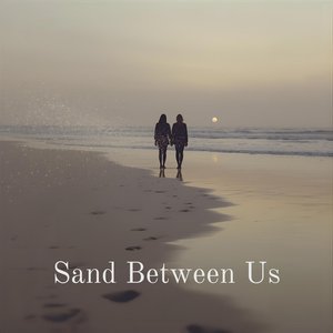 Sand Between Us
