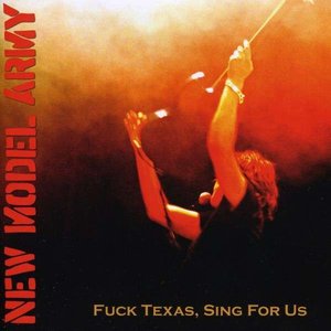 Image pour 'Fuck Texas, Sing For Us'