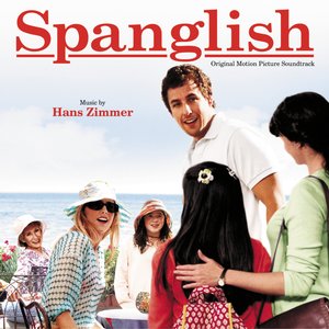 Spanglish (Original Motion Picture Soundtrack)