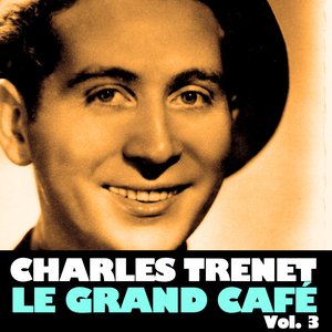 La grand café, Vol. 3