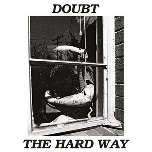 The Hard Way
