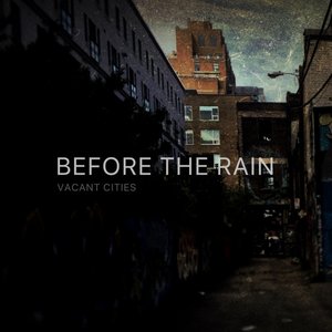 Before The Rain