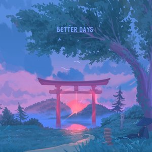 Better Days