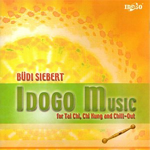 Idogo Music for Tai Chi, Chi Kung and Chill-Out