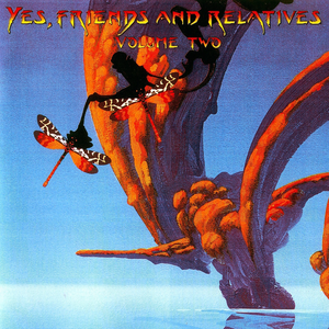 Yes - Friends and Relatives Vol 2 - Zortam Music