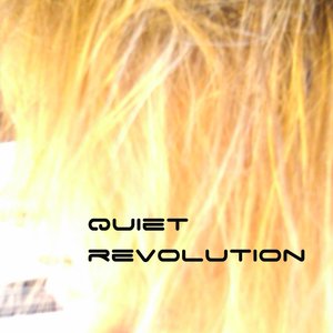Quiet Revolution - Single