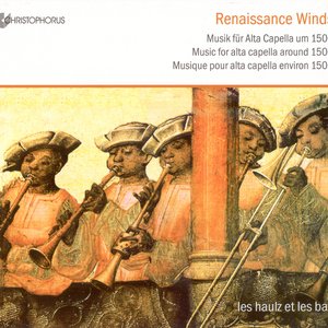 Chamber Music (Renaissance) - Busnoys, A. / Agricola, A. / Josquin Des Prez / Compere, L. (Music for Alta Capella Around 1500) (Les Haulz Et Les Bas)