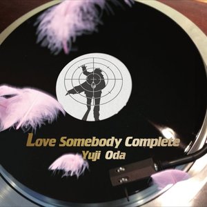 Love Somebody 完全盤