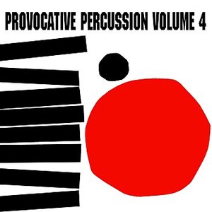 Provocative Percussion Volume 4