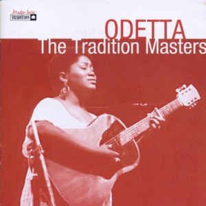 Tradition Masters Series: Odetta