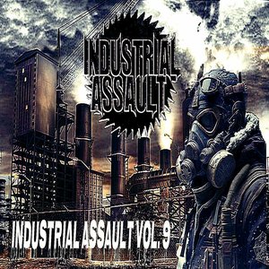 Industrial Assault Vol.9