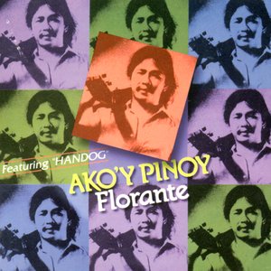 Ako'y pinoy florante