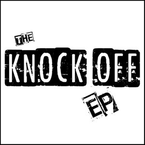 The Knock Off - EP