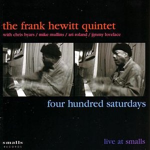 Four Hundred Saturdays: Live At Smalls
