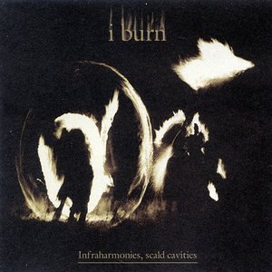 Infraharmonies, Scald Cavities