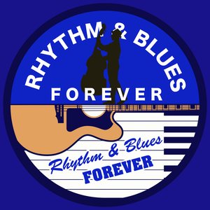 Rhythm & Blues Forever