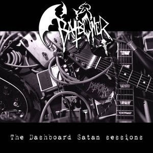 The Dashboard Satan sessions