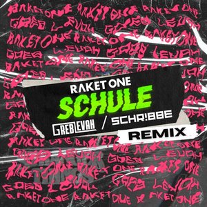 Schule (Remixes)