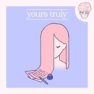 Yours Truly (with aimless) - Single